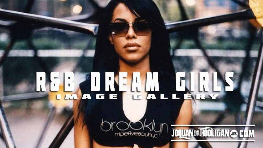 R&B Dream Girl Image Gallery – Joquan Da Hooligan